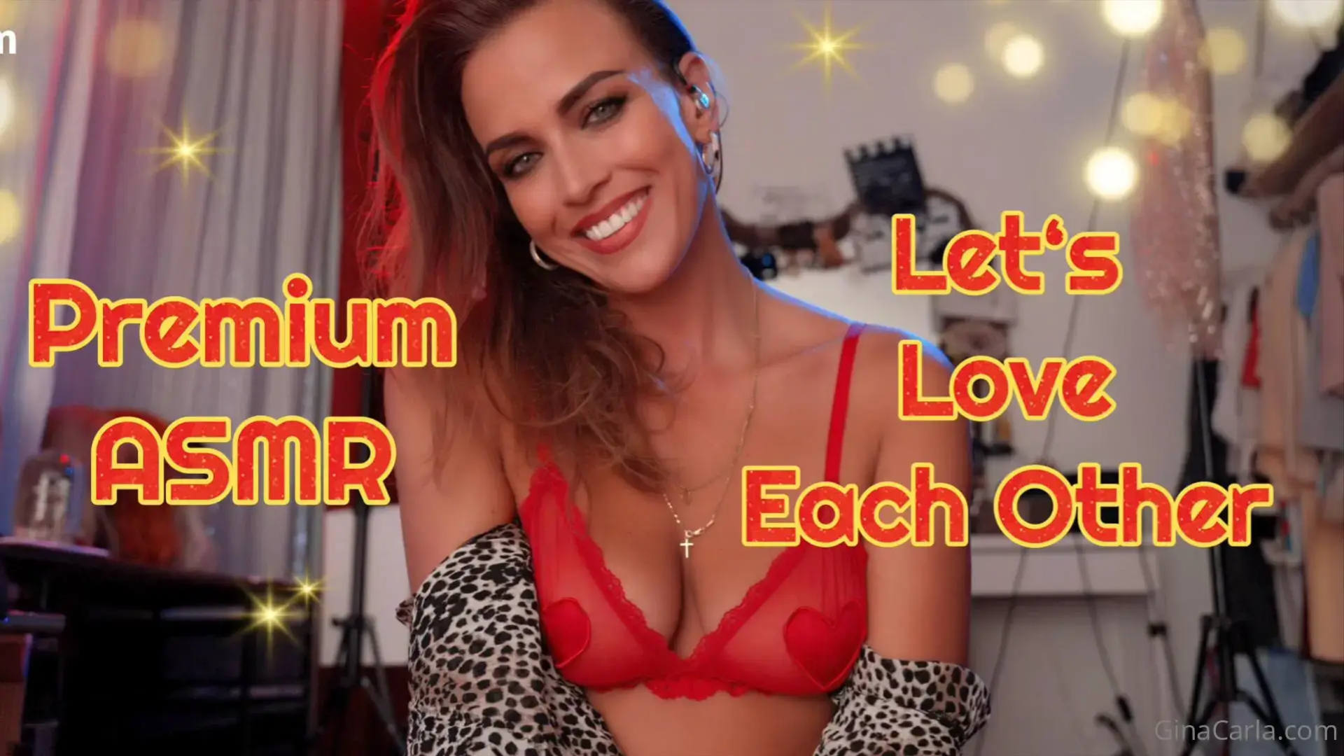 Gina Carla ASMR Let’s Love Each Other Deeply