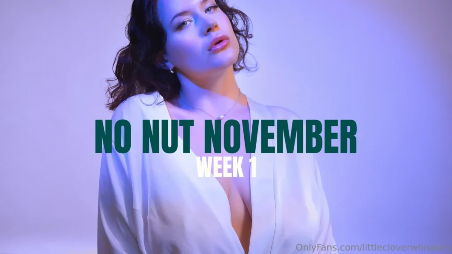 Little Clover Whispers No Nut November Week 1