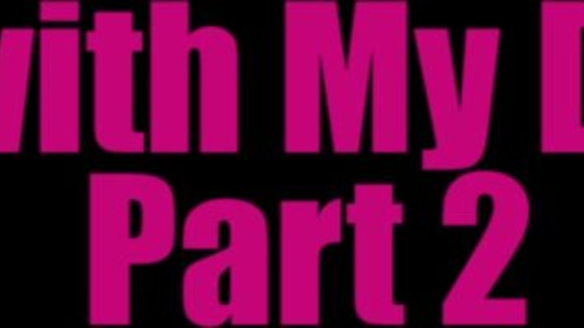 undercoversluts - Father's Day with My Daughter Holli Pt2 - UnderCoverSluts - ManyVids - stepdad - pov - blowjob - big dick - taboo