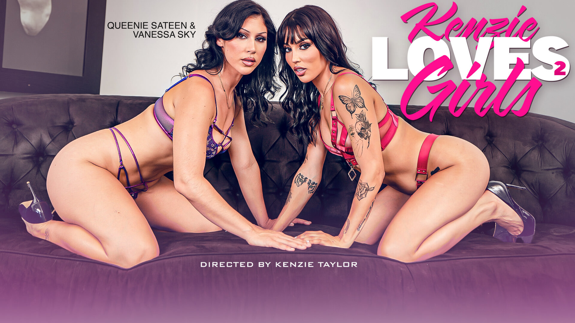 Vanessa Sky and Queenie Sateen - Kenzie Loves Girls 2 - Wicked - Wicked - lesbian - milf - big tits - tattoo - brunette - rimming - pussy - masturbation