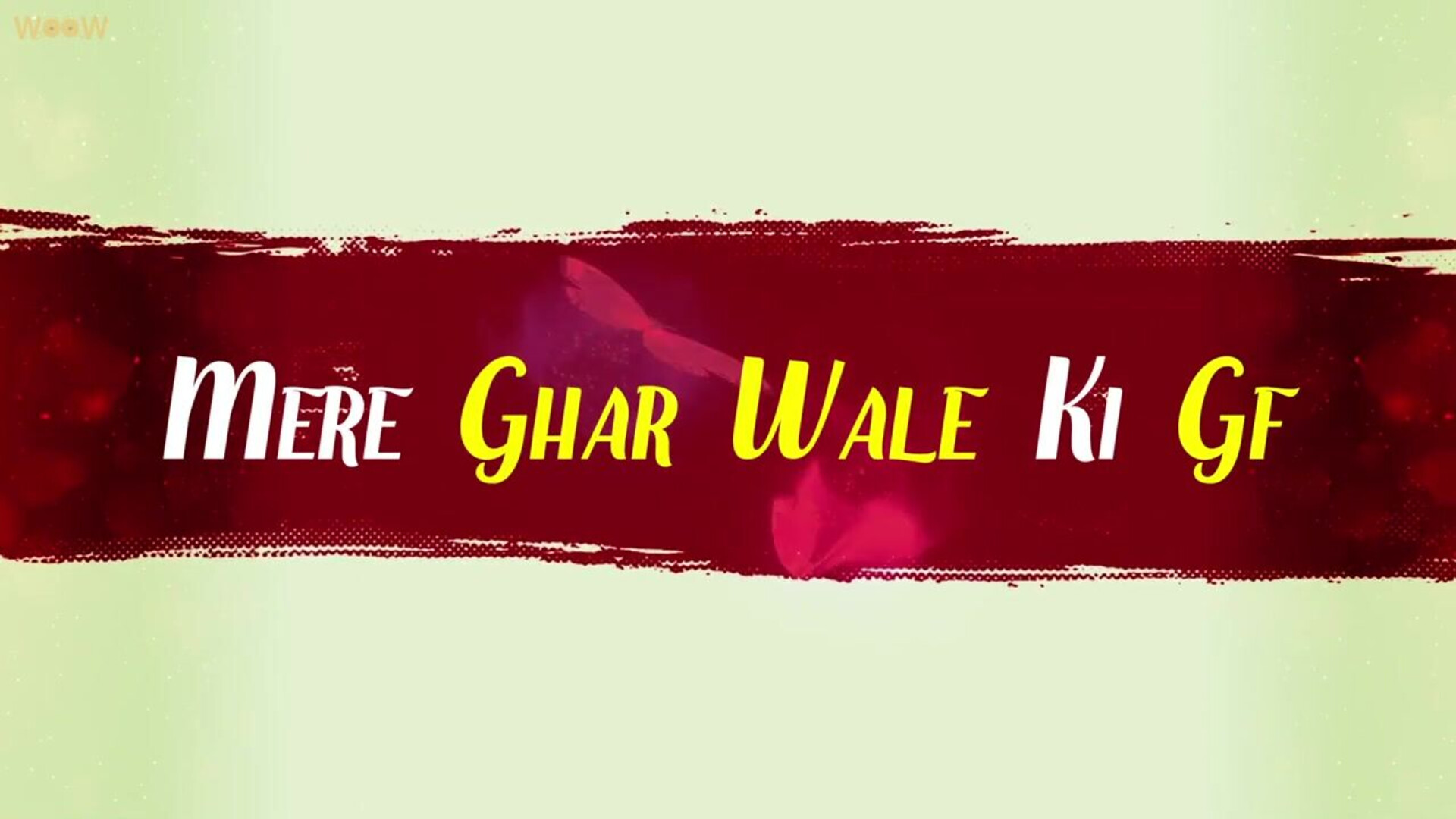 Mere Gharwale Ki GF Season 01 Episode 01 to 04 (2023) Woow Hot Hindi Web Series - neelam - sapnasappu - tinanandy - tinadutta - sucharitabhattacharya - alkaraj - priyagamre - bhartijha - ayushijaiswal