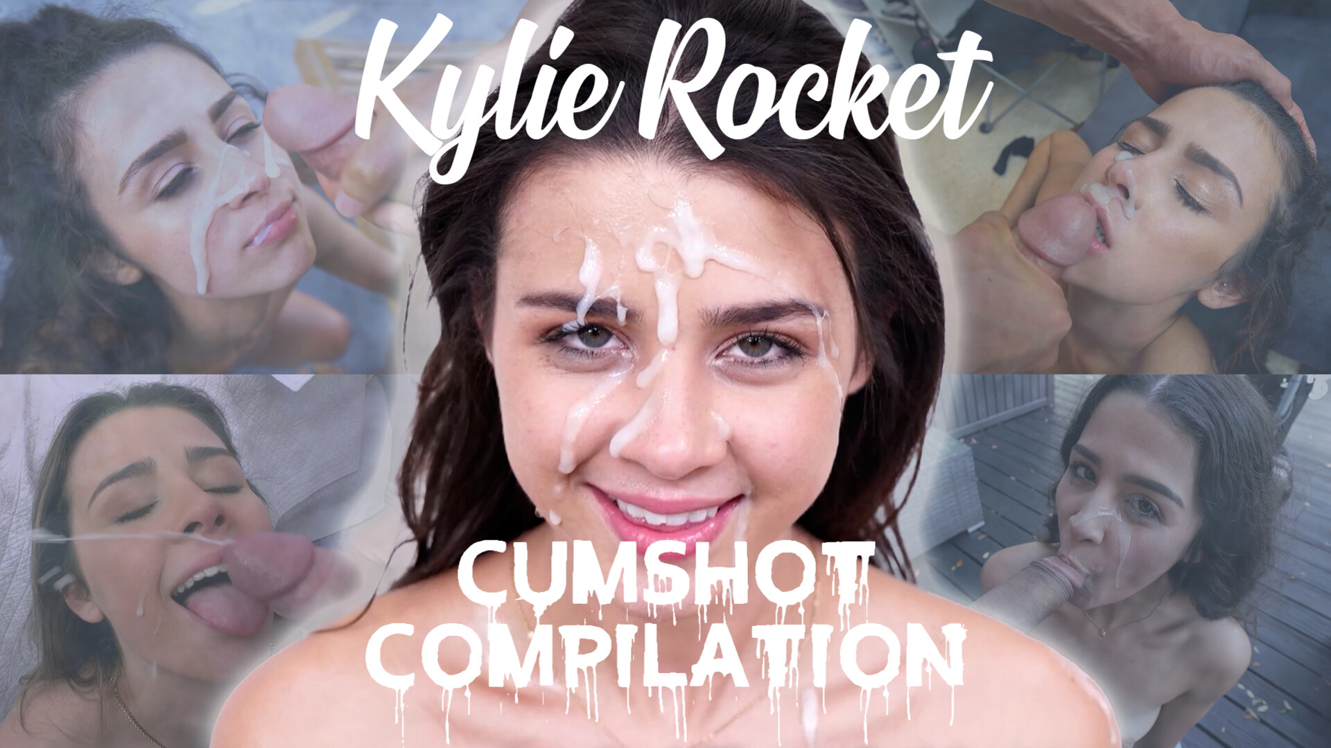 Kylie Rocket Cumpilation - compilat0r - cumpilation - facial
