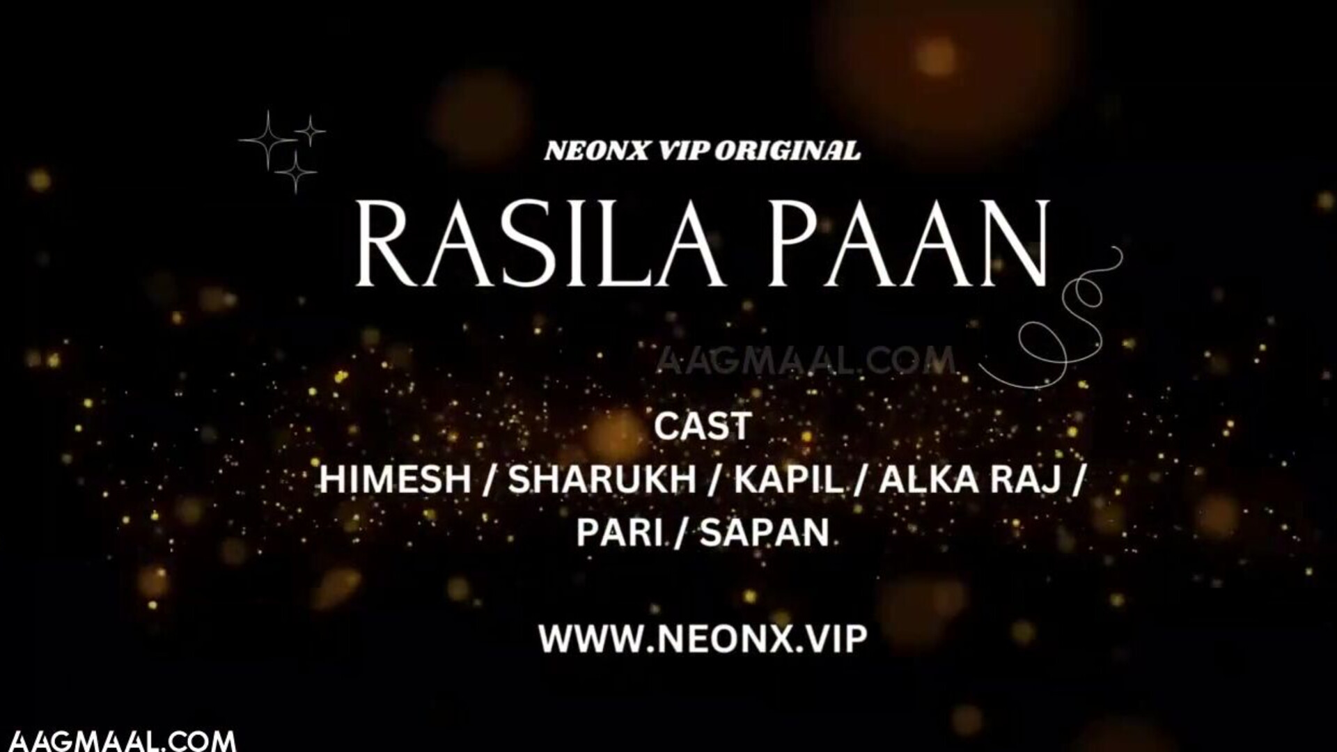 Rasila Paan Uncut (2023) NeonX Hindi Hot Short Film - sapnasappu - tinanandy - tinadutta - sucharitabhattacharya - alkaraj - pihusingh - pihusharma - zoyarathore - kajalchauhan - jyotimishra