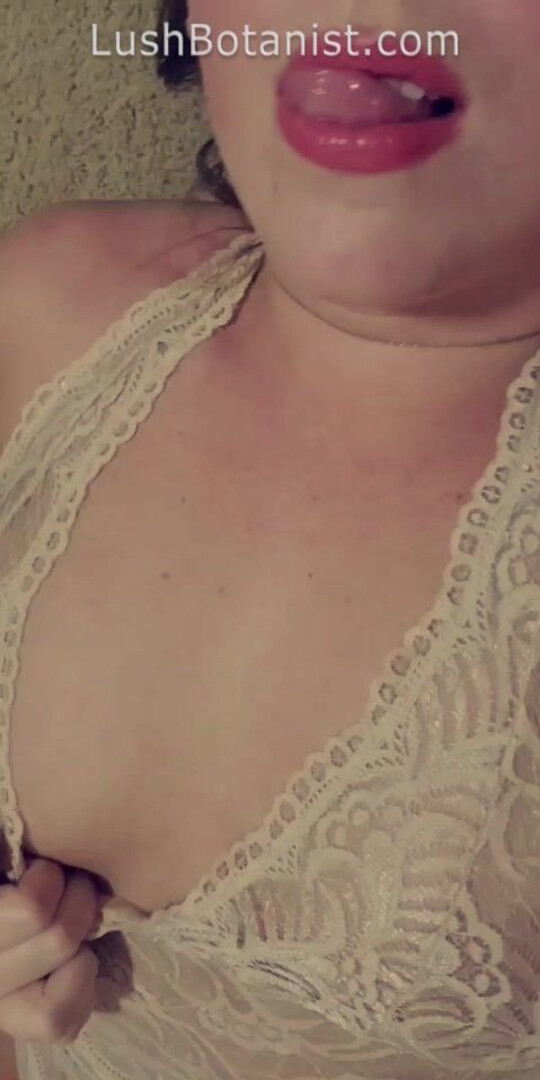 Lush Botanist Sexy Snapchat Show 1 - bbw - solo - masturbation