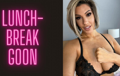 AdrienneLuxe - LunchBreak Goon - ManyVids - pov - blonde - solo - fetish - big tits - dirty talk - jerk off instruction - gooning