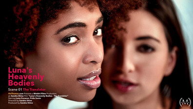Luna Corazon - Luna's Heavenly Bodies Episode 1 - the Translator - VivThomas - VivThomas - black - small tits - teen - ebony - brunette - fetish - interracial - latina - lesbian