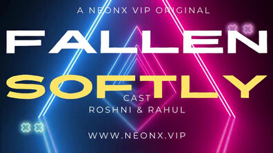 Fallen Softly Uncut (2023) NeonX Hindi Hot Short Film - neelam - sapnasappu - tinanandy - tinadutta - sucharitabhattacharya - alkaraj - priyagamre - bhartijha - ayushijaiswal - suhanakhan