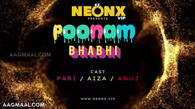 Poonam Bhabhi Uncut (2023) Neonx Hindi Hot Short Film - ritupandey - prajaktajahagirdar - neelam - sapnasappu - bhargavidebi - bhargavidevi - tinanandy - tinadutta - sucharitabhattacharya - alkaraj