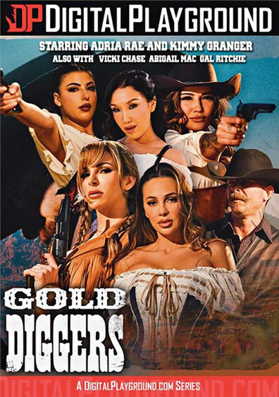 Gold Diggers - abigail mac - adria rae - alex jones - gal ritchie - kimmy granger - vicki chase