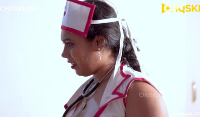 Nurse Uncut (2024) ChuskiApp Hindi Hot Short Film - sharonparmar - bhartijha - priyagamre - leenasingh - prajaktajahagirdar - ayushibhowmick - peehukanojiya - pihusharma - malvikatomar - preetipuneetk