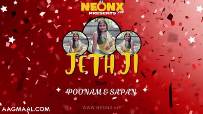 Jeth Ji Uncut (2023) Neonx Hindi Short Film - sapnasappu - tinanandy - tinadutta - sucharitabhattacharya - zoyarathore - kajalchauhan - jyotimishra - anmolkhan - fetish - blowjob