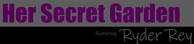 Ryder Rey Her Secret Garden S19E1 - ebony