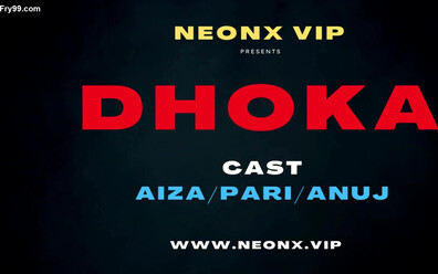 Dhokha [NeonX] Aiza, Anuj, Pari - pov - milf