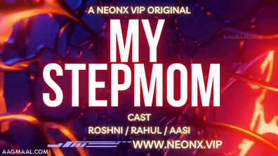 My Stepmom Uncut (2023) NeonX Hindi Hot Short Film - neelam - sapnasappu - tinanandy - tinadutta - sucharitabhattacharya - alkaraj - priyagamre - bhartijha - ayushijaiswal - suhanakhan