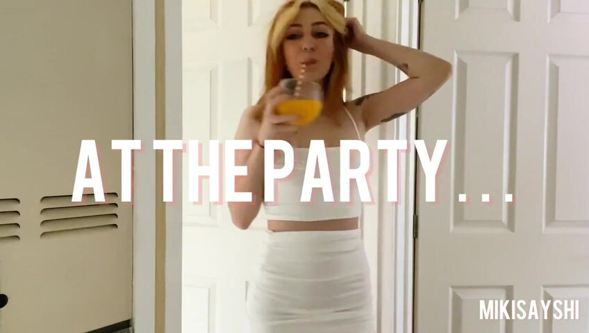 lmfaomiki - Homewrecking Party Hookup