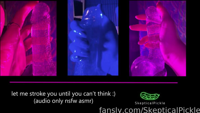 SkepticalPickle - 18 April 2026 - Stroking You Soft and Slow Until You Can't Think and Your Brain Gets All Melty For Me