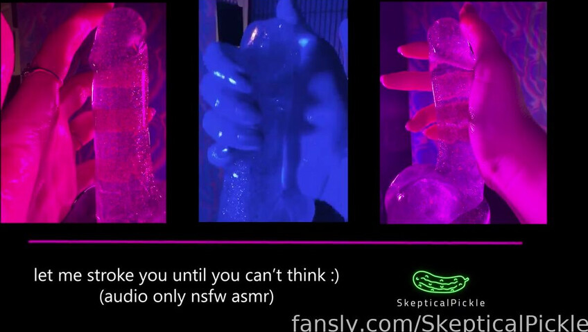 SkepticalPickle - 18 April 2026 - Stroking You Soft and Slow Until You Can't Think and Your Brain Gets All Melty For Me
