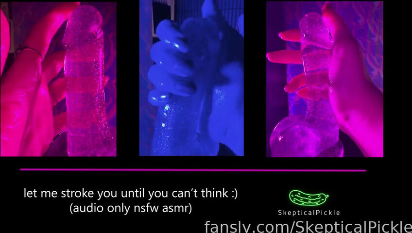 SkepticalPickle - 18 April 2026 - Stroking You Soft and Slow Until You Can't Think and Your Brain Gets All Melty For Me