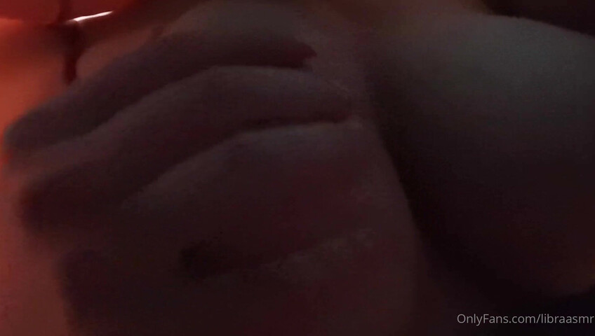 Libra ASMR - 22 May 2021 - Close Up Tits