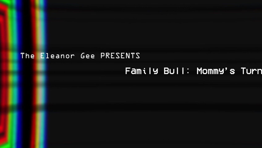 TheEleanorGee - Family Bull Mommys Turn