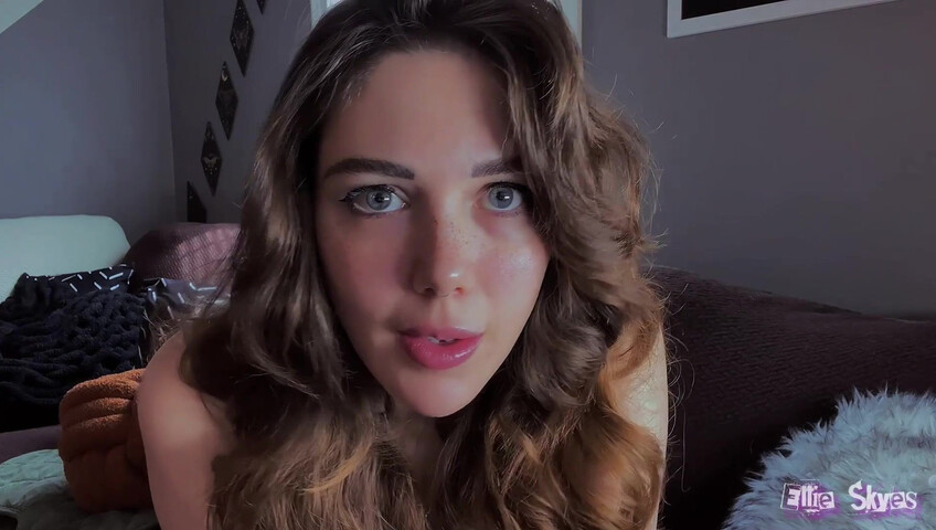 Ellie Skyes - Your Step-Sister The Cum Addict