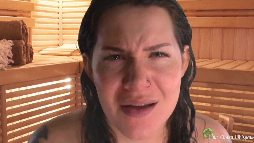 Little Clover Whispers - caught in a sauna